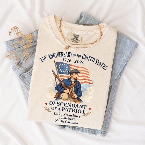 Custom 250th Anniversary of the United States Shirt, Descendant of a Patriot Tee, 1776–2026 Historic American Heritage Gift - Etsy