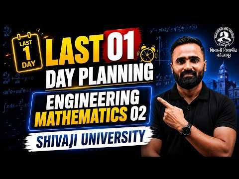 LAST 01 DAY PLANNING | ENGINEERING MATHEMATICS 02 | SHIVAJI UNIVERSITY | PRADEEP GIRI SIR