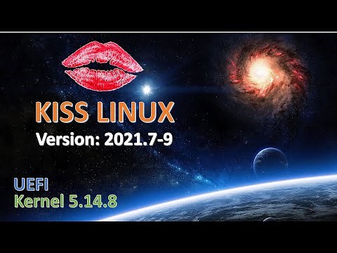 K1SS - KISS Linux version 2021.7-9 UEFI Installation - Kernel 5.14.8