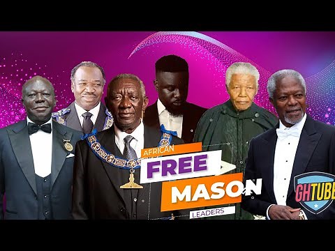 POWERFUL AFRICAN LEADERS WHO ARE FREEMASONS