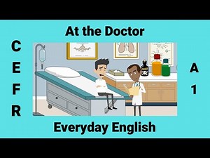 At the Doctor - Medical Vocabulary