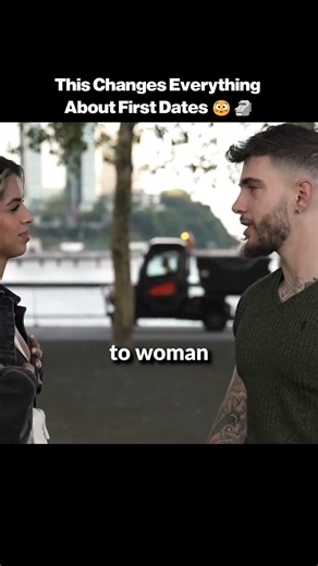 This Changes Everything About First Dates 😳🗿
