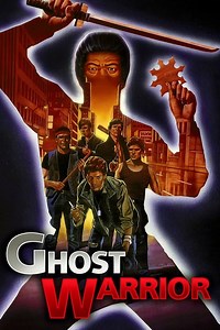 Stream Ghost Warrior (1984): Find it on Netflix, Prime Video, Hulu & more