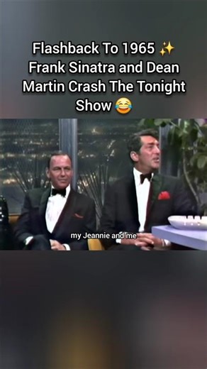 Flashback To 1965 ✨️ Frank Sinatra and Dean Martin Crash The Tonight Show 😂