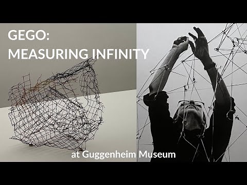 Gego: Measuring Infinity | Exhibition Tour | The Guggenheim Museum | April 2023