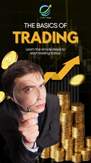 The Basics of Trading New to trading? 🚀 Start here! Learn the simple steps to begin your trading journey today. From understanding charts to making your first trade, we'll guide you through everything. 🔍 Master the fundamentals 💰 Build your confidence 📊 Start trading smarter Your path to financial growth begins now! 🌐 www.Trade5Days.com #tradingbasics #learntrading #stockmarket #beginnertrader #tradingforbeginners
