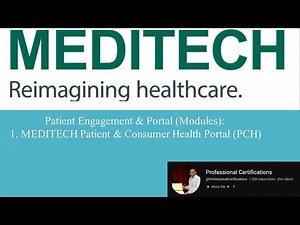 | MEDITECH | MEDITECH Patient and Consumer Health Portal (PCH) |