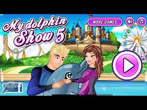 My Dolphin Show 5 Full Gameplay Walkthrough