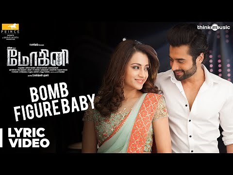 Mohini Songs | Bomb Figure Baby Song with Lyrics | Trisha | R. Madhesh | Vivek-Mervin