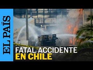 CHILE | Four dead and 17 injured in gas truck explosion in Santiago | EL PAÍS