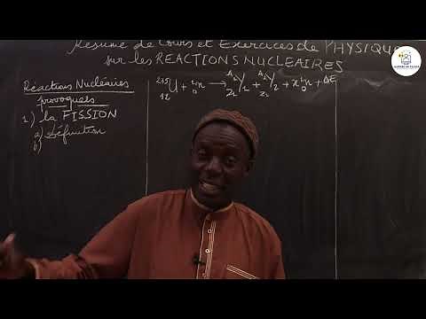 Course - Terminale S- PC: Physics / Course summary on nuclear reactions / Suite 3 / M. Diop