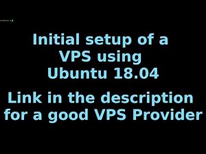 Initial VPS setup with Ubuntu 18.04