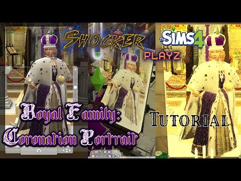 The Sims 4: Royal Family - Coronation Portrait Tutorial.