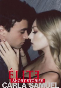 Elite Short Stories: Carla Samuel - streaming online