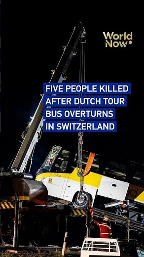 Five people killed after Dutch tour bus overturns in Switzerland #worldnow