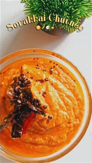 Sorakkai Chutney 🥒 | Bottle Gourd Chutney | Simple Tamil Home Cooking #cooking #food