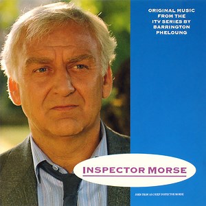 Barrington Pheloung - Inspector Morse (Original Music From The ITV Series)