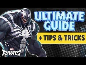 The COMPLETE Venom Guide +Tips and Tricks | Marvel Rivals