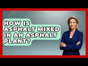How Is Asphalt Mixed In An Asphalt Plant? - Civil Engineering Explained