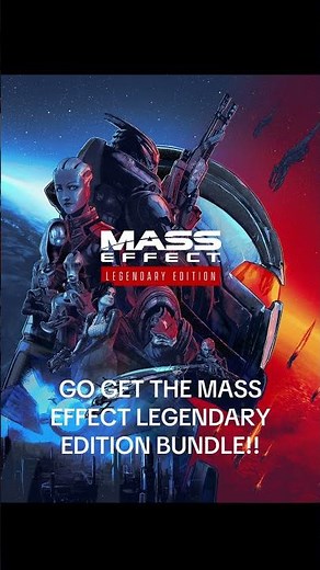 Is Mass Effect Legendary Edition The Best Game Bundle Ever?