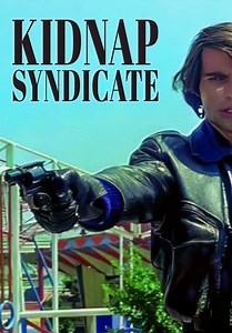 Kidnap Syndicate (1975)