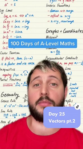 100 Days of A-Level Maths - Day 25: Vectors pt.2