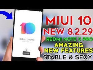 MIUI 10 8.6.29 Official GLOBAL BETA New Features & LOOK AMAZING FAST