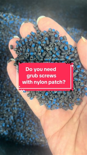 Do You Need Grub Screws with Nylon Patch?