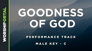 Goodness of God - Male Key of C - Performance Track Chords - Chordify