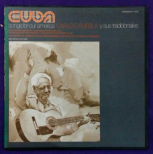Carlos Puebla - Cuba: Songs For Our America