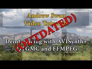 Tutorial - Deinterlacing and upscaling with 32-bit QTGMC revisited