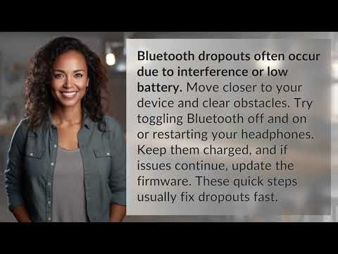 How Can You Fix Bluetooth Dropouts on Wireless Headphones Fast?