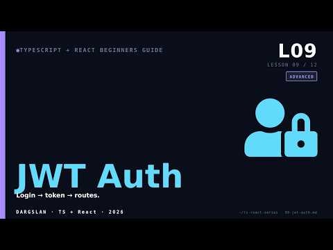 TS React Beginners 09 JWT Auth - JWT Auth — the full-stack moment (TS+React ↔ FastAPI)