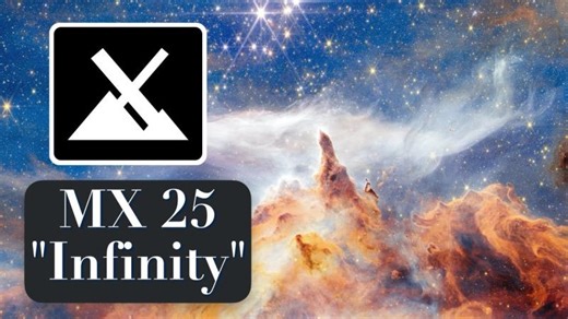 MX Linux 25 – Approaching “Infinity”