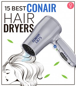 15 Best Conair Hair Dryers Of 2025, A Hairstylist's Picks Of 2025