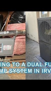 Dual fuel Heat pump system installation - Energy Efficiency & Comfort / Irvine California