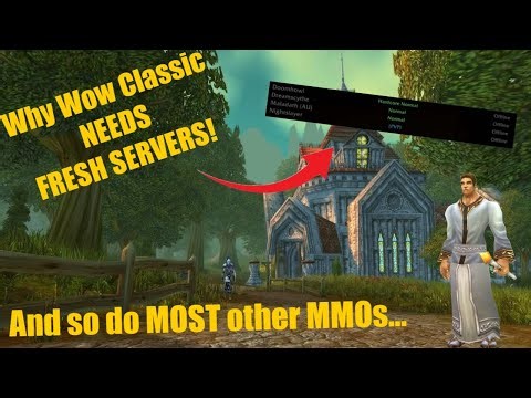 Why Wow Classic NEEDS FRESH SERVERS (And other MMOs too!)