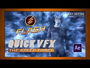QUICK VFX: The Flash - The Speed Force Effect !