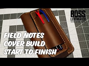 Building a Pocket Notebook Cover | Field Notes Expedition Cover