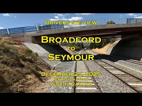 Drivers eye view, Broadford to Seymour, BG, VL, Dec 2025