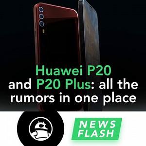 103K views · 2.5K reactions | #Huawei P20 and P20 Plus: all the...