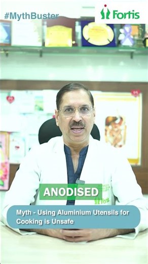 Aluminium Cookware & Health: Myth vs Fact Explained by Fortis Expert
