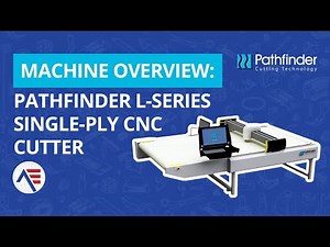 PATHFINDER L-SERIES SINGLE PLY CNC FABRIC CUTTER FOR FIBREGLASS