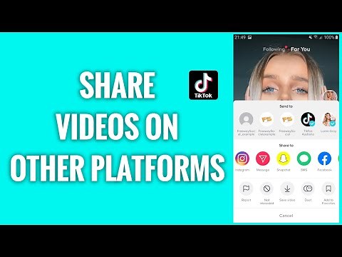 How To Share TikTok Videos On Other Platforms