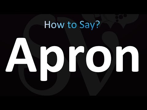 How to Pronounce Apron (correctly!)