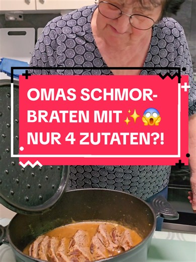 Rinderschmorbraten Oma: einfaches Rezept mit 4 Zutaten