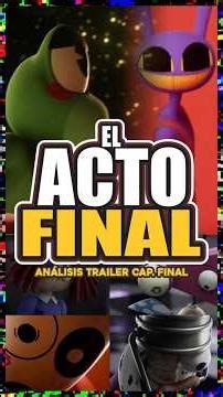 🚨EL ACTO FINAL🚨 ANALISIS DEL TRAILER CAP. FINAL #circodigital #digitalcircus #pomni #jax #kinger