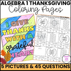 Algebra 1 Thanksgiving Coloring Sheets | Functions | Slope | Literal Equations