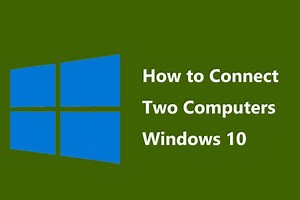 두 대의 컴퓨터를 연결하는 방법 Windows 10? 두 가지 방법이 있습니다! - Minitool 뉴스 센터