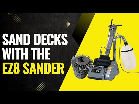 How to Sand Decks with an Ez8 Floor Sander + DeckSand Brush (Step-by-Step Guide